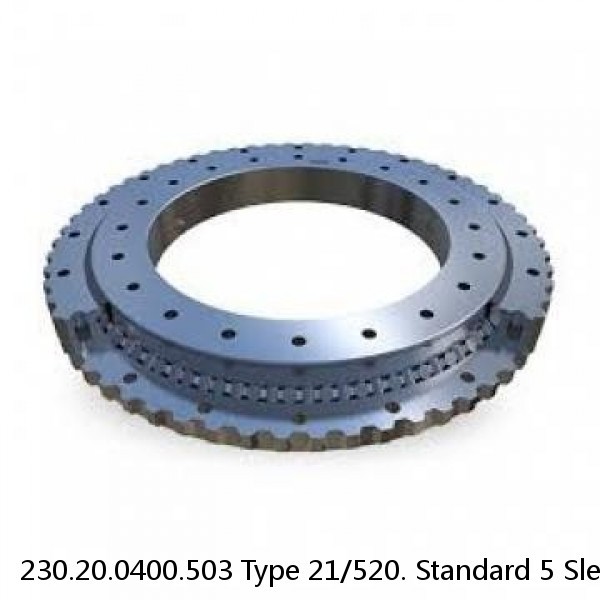 230.20.0400.503 Type 21/520. Standard 5 Slewing Ring Bearings