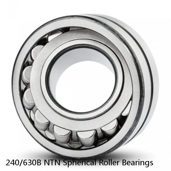 240/630B NTN Spherical Roller Bearings