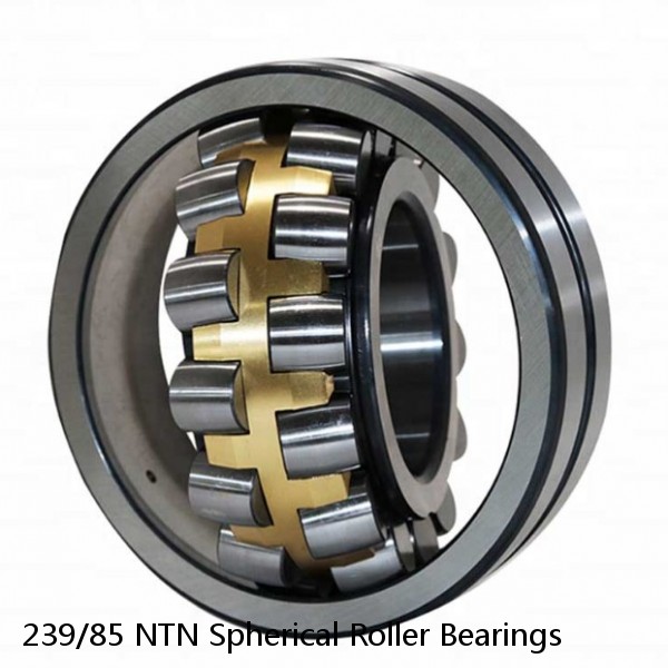 239/85 NTN Spherical Roller Bearings #1 small image