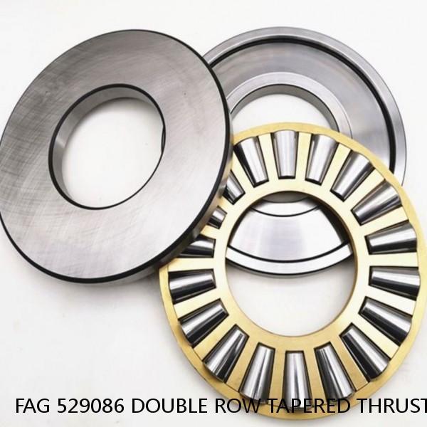 FAG 529086 DOUBLE ROW TAPERED THRUST ROLLER BEARINGS #1 image